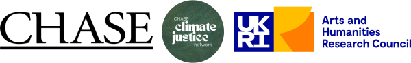 Logos: CHASE Doctoral Training Partnership, CHASE Climate Justice network, Arts and Humanities Research Council
